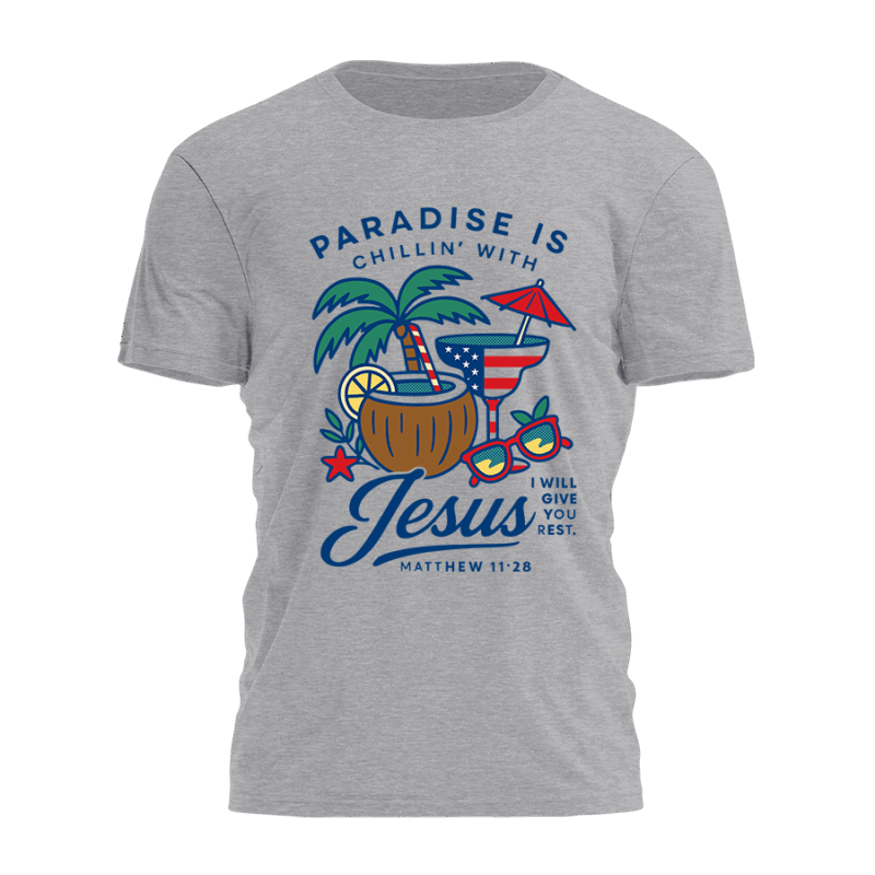 Camric Paradise Is Chillin’ With Jesus Graphic Tee – Relaxed Unisex Shirt